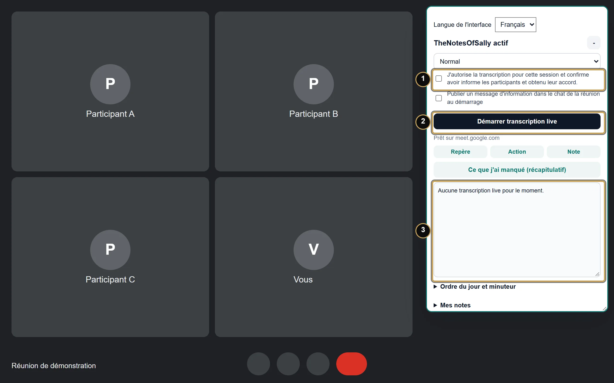 Panneau de l'extension sur une réunion Google Meet de démonstration : 1, case de consentement ; 2, Démarrer transcription live ; 3, zone de transcription.