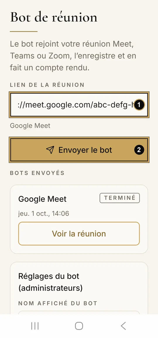 Écran Bot de réunion : 1, Lien de la réunion ; 2, Envoyer le bot.